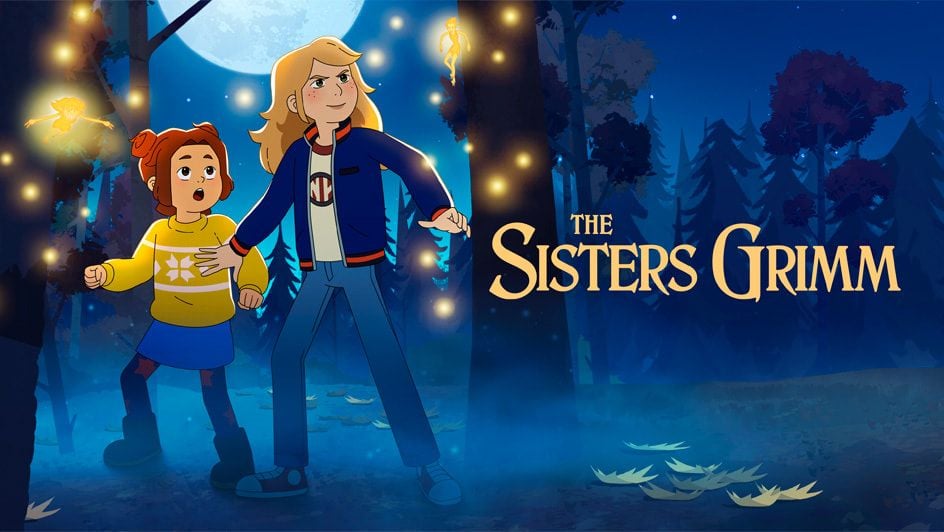 A Glimpse into Everafters with “The Sisters Grimm”